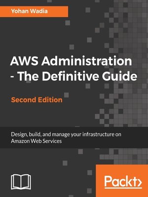 cover image of AWS Administration - The Definitive Guide